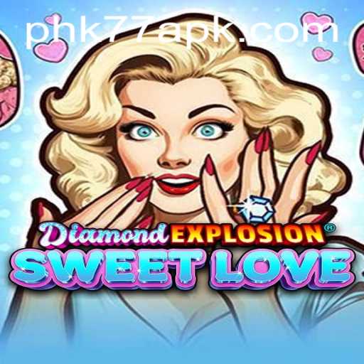 Exploring the Thrills of DiamondExplosionSweetLove