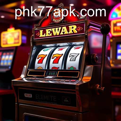 The World of Slot Machines and PHK77.COM
