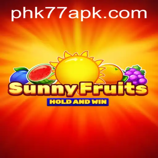 Explore the Vibrant World of SunnyFruits and PHK77.COM